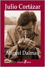JULIO CORTAZAR | 9788435027359 | Dalmau, Miguel