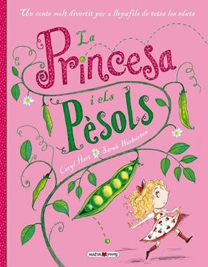 LA PRINCESA I ELS PESOLS | 9788415893752 | Hart, Caryl;Warburton, Sarah