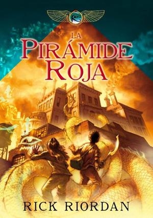 PIRAMIDE ROJA,LA(LAS CRONICAS DE KANE 1) | 9788484417552 | RICK RIORDAN