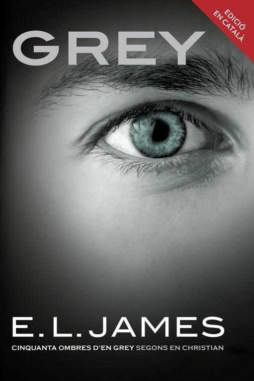 GREY (CATALAN) | 9788416430000 | E.L. James