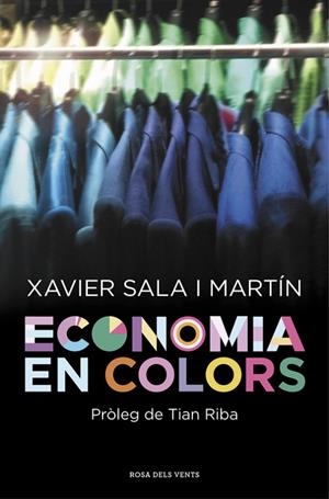 ECONOMIA EN COLORS (SIN TITULO E-KONOMIA | 9788415961970 | Xavier Sala i Martín