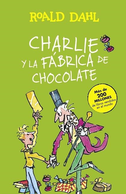 CHARLIE Y LA FÁBRICA DE CHOCOLATE (COLECCIÓN ALFAGUARA CLÁSICOS) | 9788420482880 | ROALD DAHL