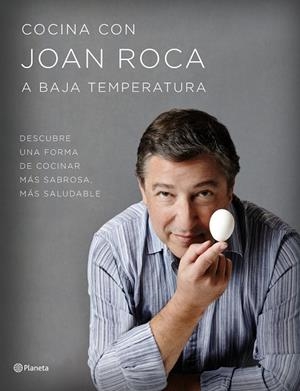 COCINA CON JOAN ROCA A BAJA TEMPERATURA | 9788408152040 | Roca, Joan;Brugués, Salvador