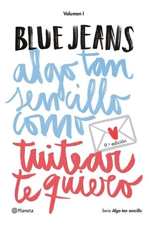 ALGO TAN SENCILLO COMO TUITEAR | 9788408141020 | Blue Jeans