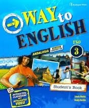 WAY TO ENGLISH ESO 3 SB ANDALUCIA | 9789963516551