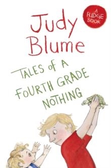 TALES OF A FOURTH GRADE NOTHING | 9781447262923 | JUDY BLUME