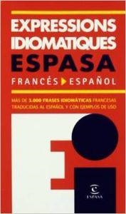 EXPRESSIONS IDIOMATIQUES FRANCES-ESPAÑOL | 9788467004892 | AA. VV.