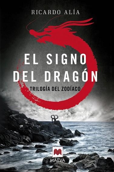 EL SIGNO DEL DRAGON | 9788416363841 | Alía, Ricardo