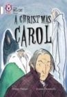 A CHRISTMAS CAROL -FICTION-WHITE - BAND 10 | 9780007462056