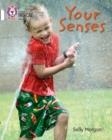 YOUR SENSES -NON-FICTION-WHITE - BAND 10 | 9780007462063