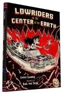 LOWRIDERS IN SPACE BOOK 2 | 9781452138367 | CATHY CAMPER