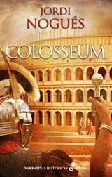 COLOSSEUM | 9788435062886 | Nogués Aymerich, Jordi