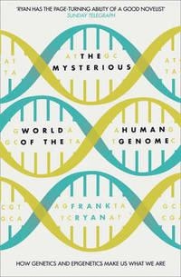 THE MYSTERIOUS WORLD OF THE HUMAN GENOME | 9780007549085 | FRANK RYAN