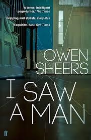 I SAW A MAN | 9780571317745 | OWEN SHEERS