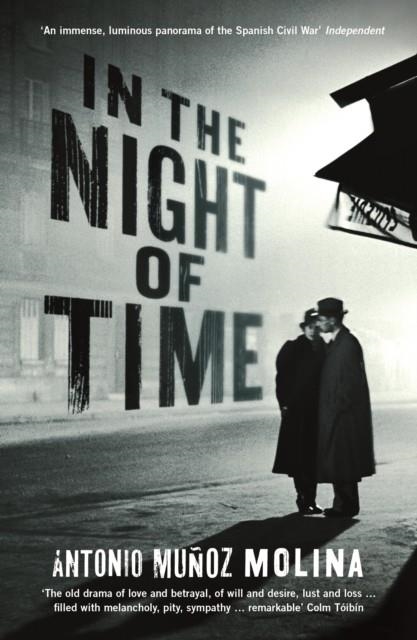 IN THE NIGHT OF TIME | 9781781255094 | ANTONIO MUÑOZ MOLINA