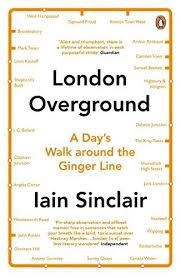 LONDON OVERGROUND | 9780241971499 | IAIN SINCLAIR