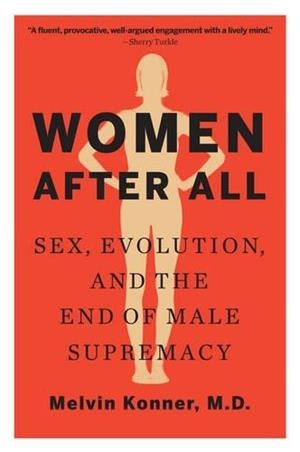 WOMEN AFTER ALL | 9780393352313 | MELVIN KONNER