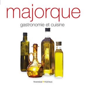 MALLORCA, GASTRONOMIA I CUINA (FRANCES) | 9788484783398 | Aleu Amat, Oriol;Font i Rodon, Marga