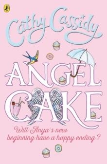 ANGEL CAKE | 9780141338903 | CATHY CASSIDY