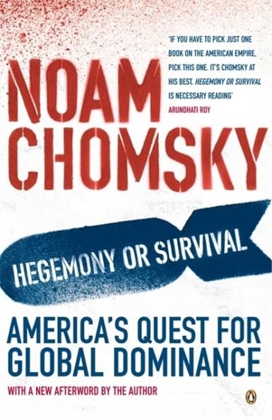 HEGEMONY OR SURVIVAL | 9780141015057 | NOAM CHOMSKY