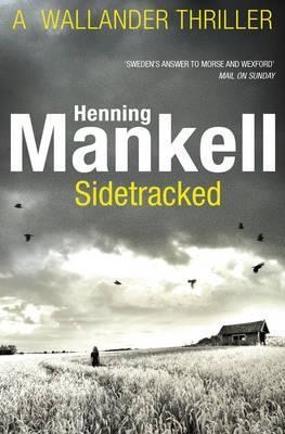 SIDETRACKED | 9780099571735 | HENNING MANKELL