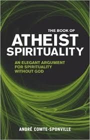 THE BOOK OF ATHEIST SPIRITUALITY | 9780553819908 | ANDRE COMTE-SPONVILLE