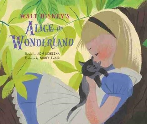 WALT DISNEY'S ALICE IN WONDERLAND (REISSUE) | 9781484730416 | JON SCIESZKA