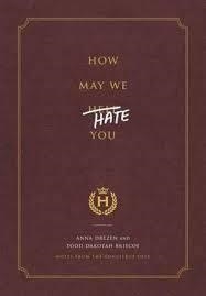 HOW MAY WE HATE YOU | 9780553448344 | ANNA DREZEN