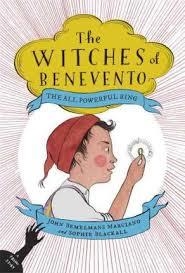 WITCHES OF BENEVENTO 2 THE ALL-POWERFUL RING | 9780451471802 | JOHN BEMELMANS MARCIANO