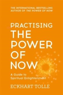 PRACTISING THE POWER OF NOW | 9780340822531 | ECKHART TOLLE