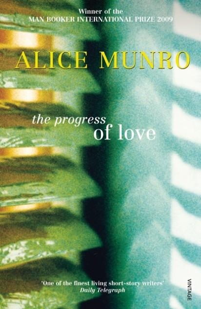 THE PROGRESS OF LOVE | 9780099741312 | ALICE MUNRO