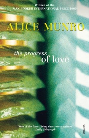 THE PROGRESS OF LOVE | 9780099741312 | ALICE MUNRO