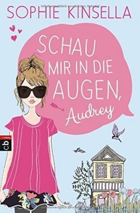 SCHAU MIR IN DIE AUGEN, AUDREY | 9783570171486 | SOPHIE KINSELLA