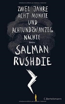 ZWEI JAHRE ACHT MONATE | 9783570102749 | SALMAN RUSHDIE