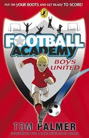 FOOTBALL ACADEMY 1: BOYS UNITED | 9780141324678 | TOM PALMER