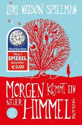 MORGEN KOMMT EIN NEUER HIMMEL | 9783596196357 | LORI NELSON SPIELMAN