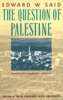 QUESTION OF PALESTINE | 9780679739883 | EDWARD SAID