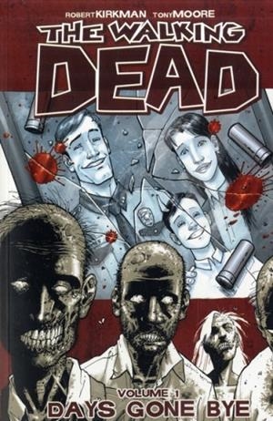 THE WALKING DEAD VOLUME 1 | 9781582406725 | ROBERT KIRKMAN