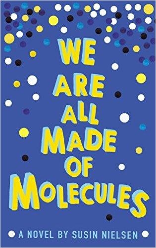 WE ARE ALL MADE OF MOLECULES | 9781783443765 | SUSIN NIELSEN