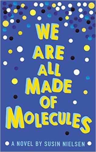 WE ARE ALL MADE OF MOLECULES | 9781783443765 | SUSIN NIELSEN