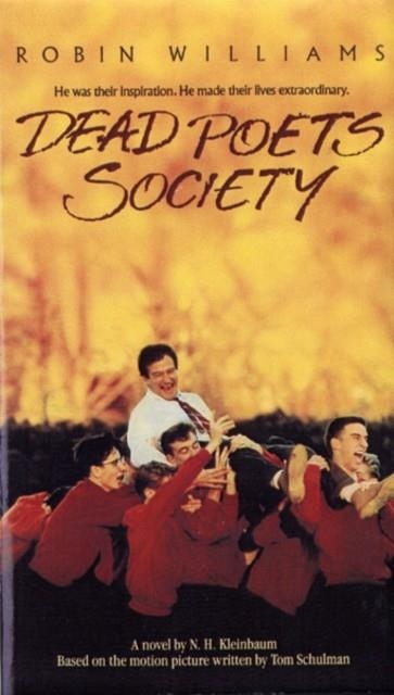 DEAD POETS SOCIETY | 9781401308773 | KLEINBAUM, N H