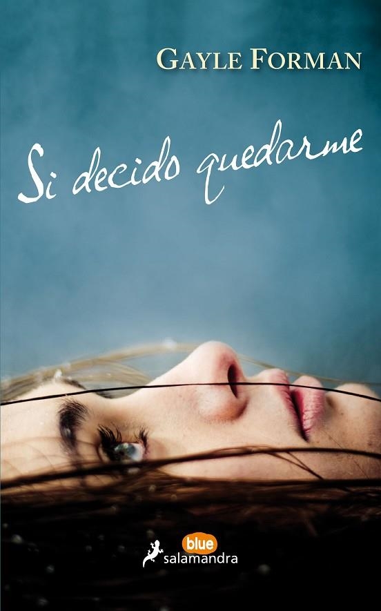 SI DECIDO QUEDARME | 9788416555024 | Forman, Gayle