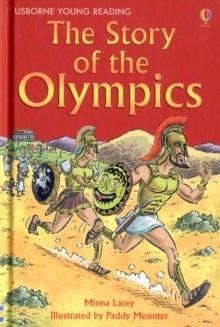 STORY OF THE OLYMPICS, THE | 9781409545934 | YOUNG READING SERIES TWO