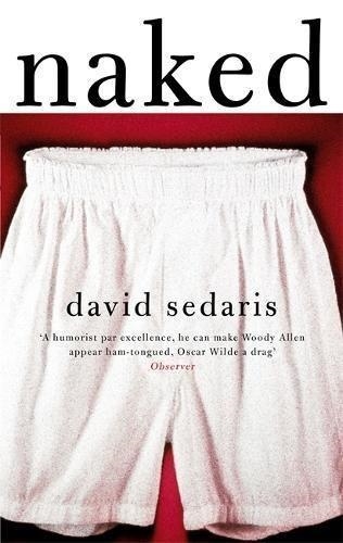 NAKED | 9780349119779 | DAVID SEDARIS