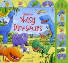 NOISY DINOSAURS | 9780746097847 | SAM TAPLIN