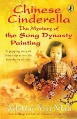 CHINESE CINDERELLA: THE MYSTERY OF THE SONG | 9780141320298 | ADELINE YEN MAH