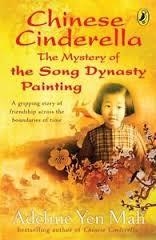 CHINESE CINDERELLA: THE MYSTERY OF THE SONG | 9780141320298 | ADELINE YEN MAH