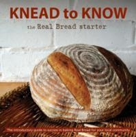 KNEAD TO KNOW | 9781909166172 | THE REAL BREAD CAMPAIGN