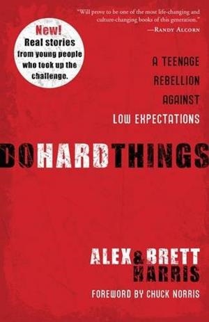 DO HARD THINGS | 9781601428295 | ALEX & BRETT HARRIS
