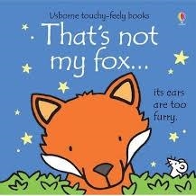 THAT'S NOT MY FOX | 9781409581567 | FIONA WATT